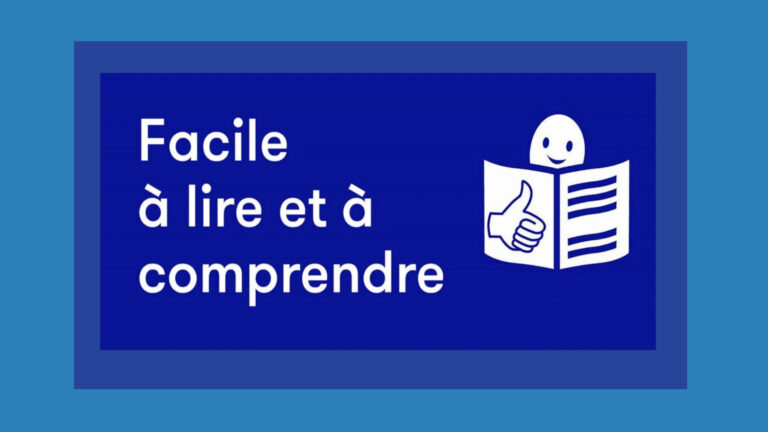 Lire la suite à propos de l’article FALC – FAcile à Lire et à Comprendre –